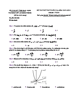 Đề thi thử THPT Quốc gia môn Toán lần 1 năm 2019 - Trường THPT Lê Hồng Phong (Có đáp án)